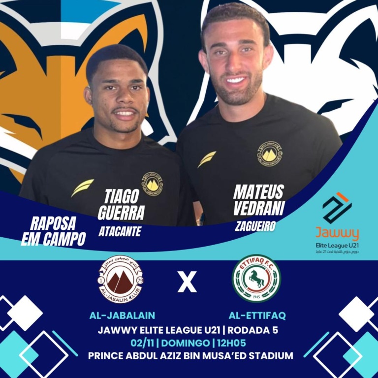Atacante Tiago e zagueiro Mateus Vedrani podem atuar pelo Al-Jabalain contra o Al-Ettifaq, pela Jawwy Elite League U21