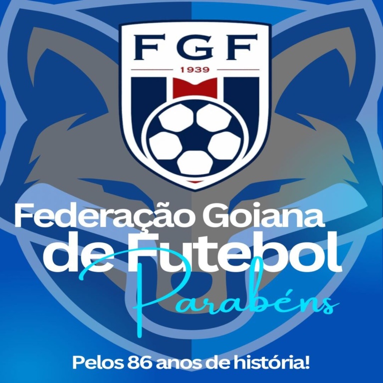 Grêmio Anápolis parabeniza a Federação Goiana de Futebol pelos 86 anos de história