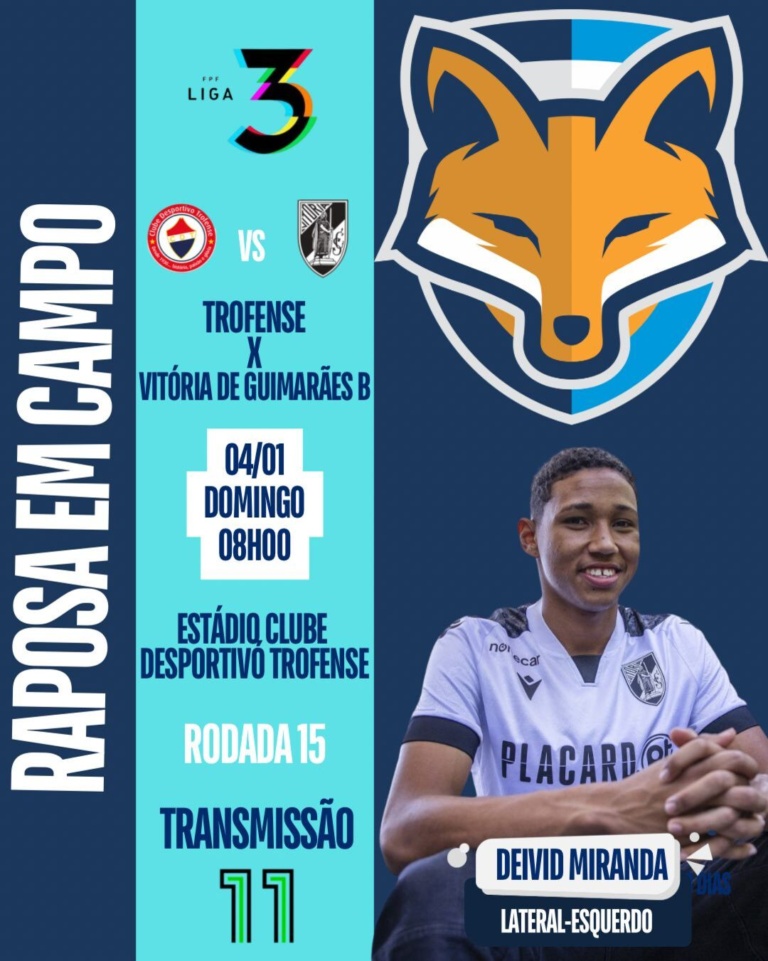Deivid Miranda é relacionado pela equipe B do Vitória de Guimarães contra o Trofense pela Liga 3