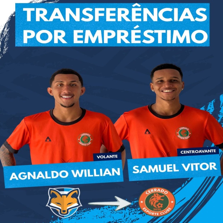 GEA empresta volante Agnaldo Willian e centroavante Samuel Vitor ao Cerrado/GO para a disputa do Goianão sub-20