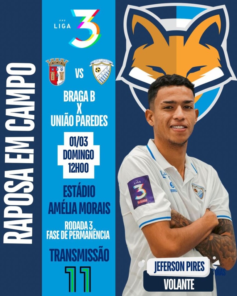 Jeferson Pires está relacionado pelo Paredes e pode fazer a estreia contra o Braga B pela Liga 3 de Portugal