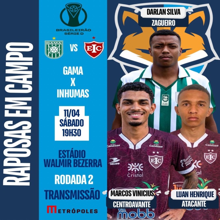 Gama de Darlan Silva enfrenta Inhumas de Luan Henrique e Marcos Vinícius pelo Brasileirão Série D