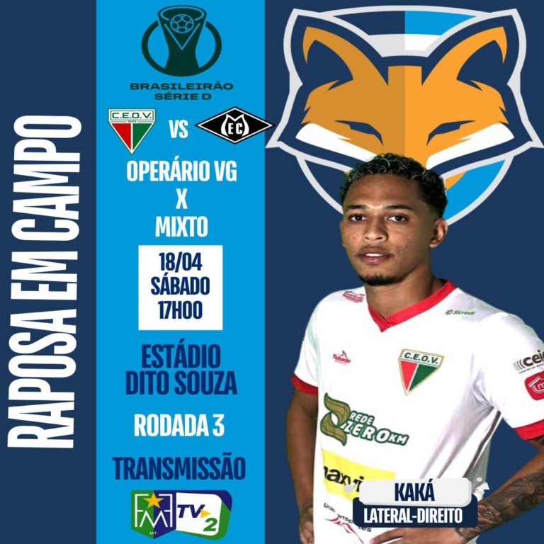 Kaká está relacionado pelo Operário VG para encarar o Mixto pelo Brasileirão Série D