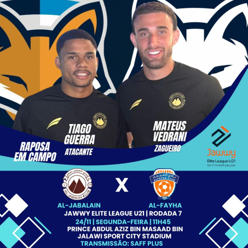 Tiago Guerra e Mateus Vedrani estão relacionados pelo Al-Jabalain para mais uma rodada pelo sub-21