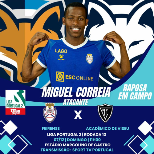 Miguel Correia está relacionado pelo Feirense, para enfrentar o Académico de Viseu neste domingo (7)