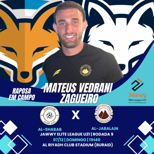 Mateus Vedrani é relacionado mais uma vez pelo Al-Jabalain, que enfrenta o Al-Shabab na Jawwy Elite League U21