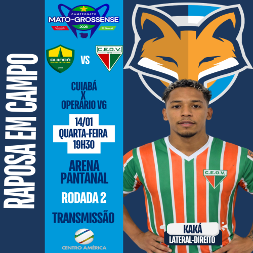 Lateral-direito Kaká está relacionado pelo Operário VG, para enfrentar o Cuiabá pelo Campeonato Mato-grossense