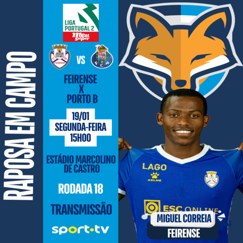 Miguel Correia é relacionado pelo Feirense para enfrentar o Porto B, pela Liga Portugal 2
