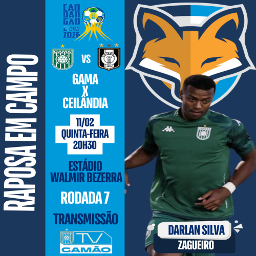 Darlan Silva está relacionado pelo Gama, para enfrentar o Ceilândia pela oitava rodada do Candangão