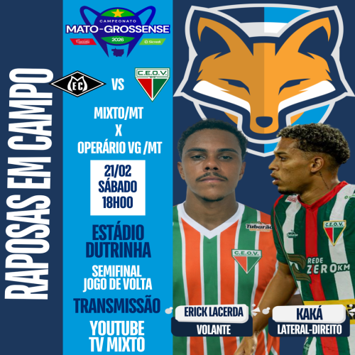 Kaká e Erick Lacerda estão relacionados pelo Operário VG/MT para encarar o Mixto/MT pela volta da semifinal do Mato-grossense