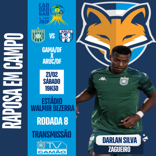 Darlan Silva está relacionado pelo Gama/DF para enfrentar o Aruc/DF pela oitava rodada do Candangão