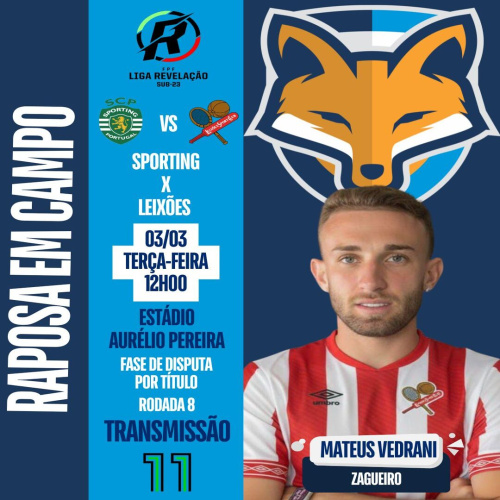 Mateus Vedrani está relacionado pelo Leixões que enfrenta o Sporting pela Liga Revelação sub-23