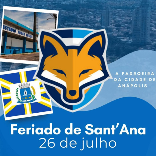 26 de Julho – Dia de Sant’Ana, a padroeira de Anápolis