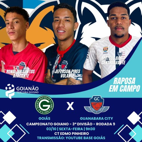 Jeferson Pires, Mateus Bahia e Ronaldir Santos estão relacionados pelo Guanabara City para enfrentar o Goiás