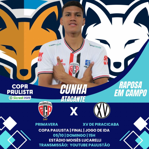 Cunha está relacionado pelo Primavera/SP para encarar o XV de Piracicaba pela ida da final da Copa Paulista