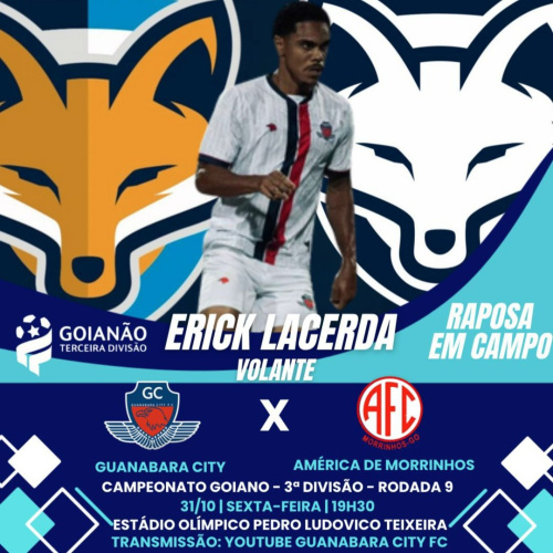 Volante Erick Lacerda poderá atuar pelo Guanabara City contra o América de Morrinhos pela 3ª divisão goiana